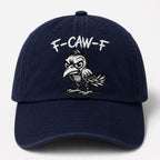Funny F-Caw-F Embroidered Washed Dad Hat, Angry Crow Baseball Cap