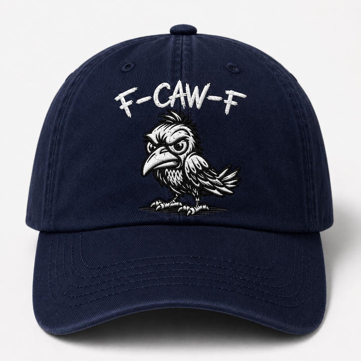 Funny F-Caw-F Embroidered Washed Dad Hat, Angry Crow Baseball Cap