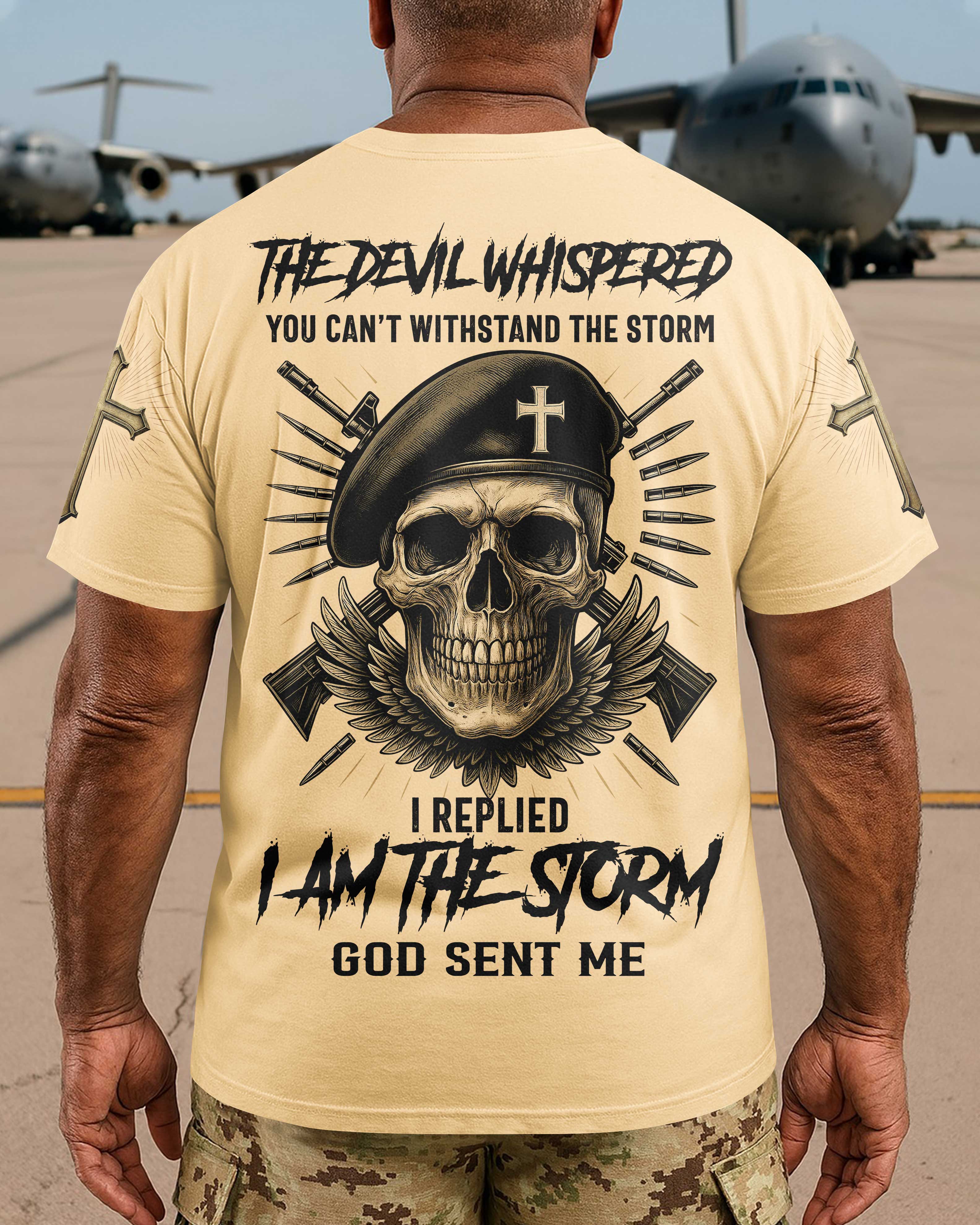 The Devil Whispered You Can't Withstand The Storm T-Shirt