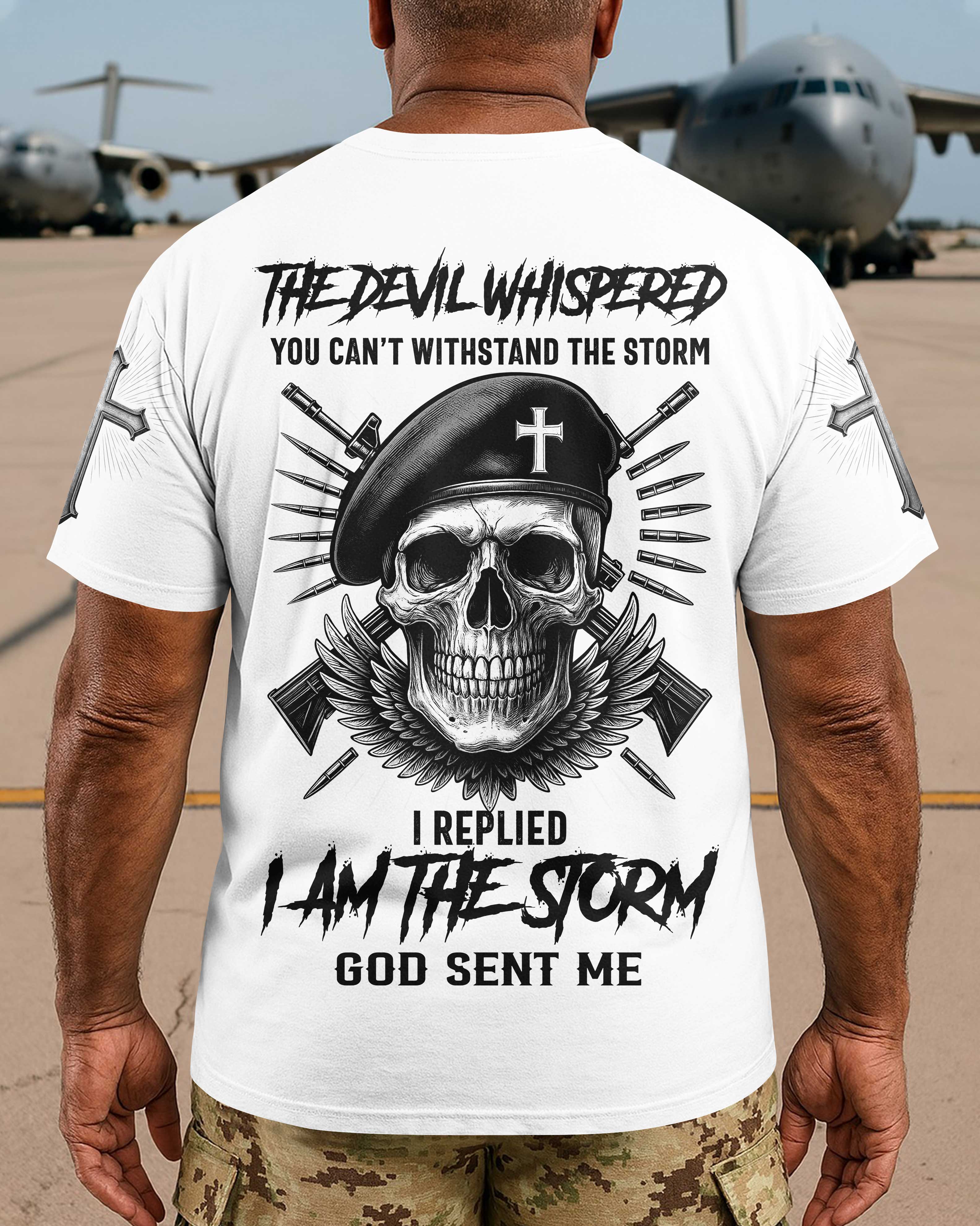 The Devil Whispered You Can't Withstand The Storm T-Shirt
