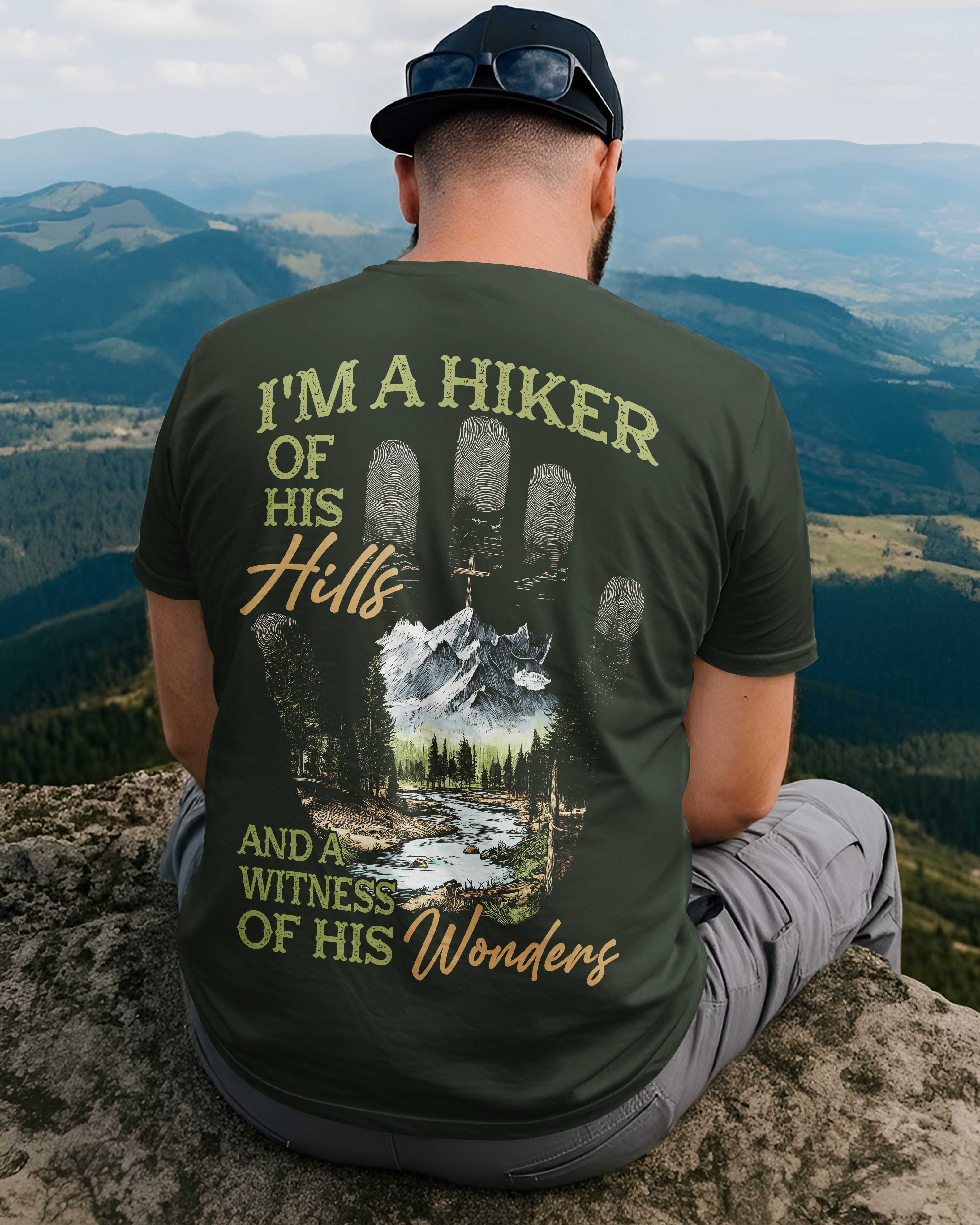 I'm A Hiker Of His Hills T-Shirt