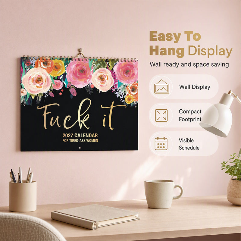 2027 Funny Swear Word "Fuck It" Calendar