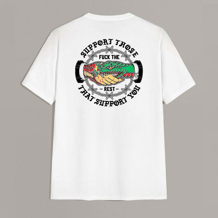 SUPPORT THOSE THAT SUPPORT YOU Snake Graphic Print T-shirt