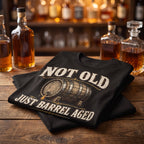 "Not Old, Just Barrel Aged" Vintage T-Shirt