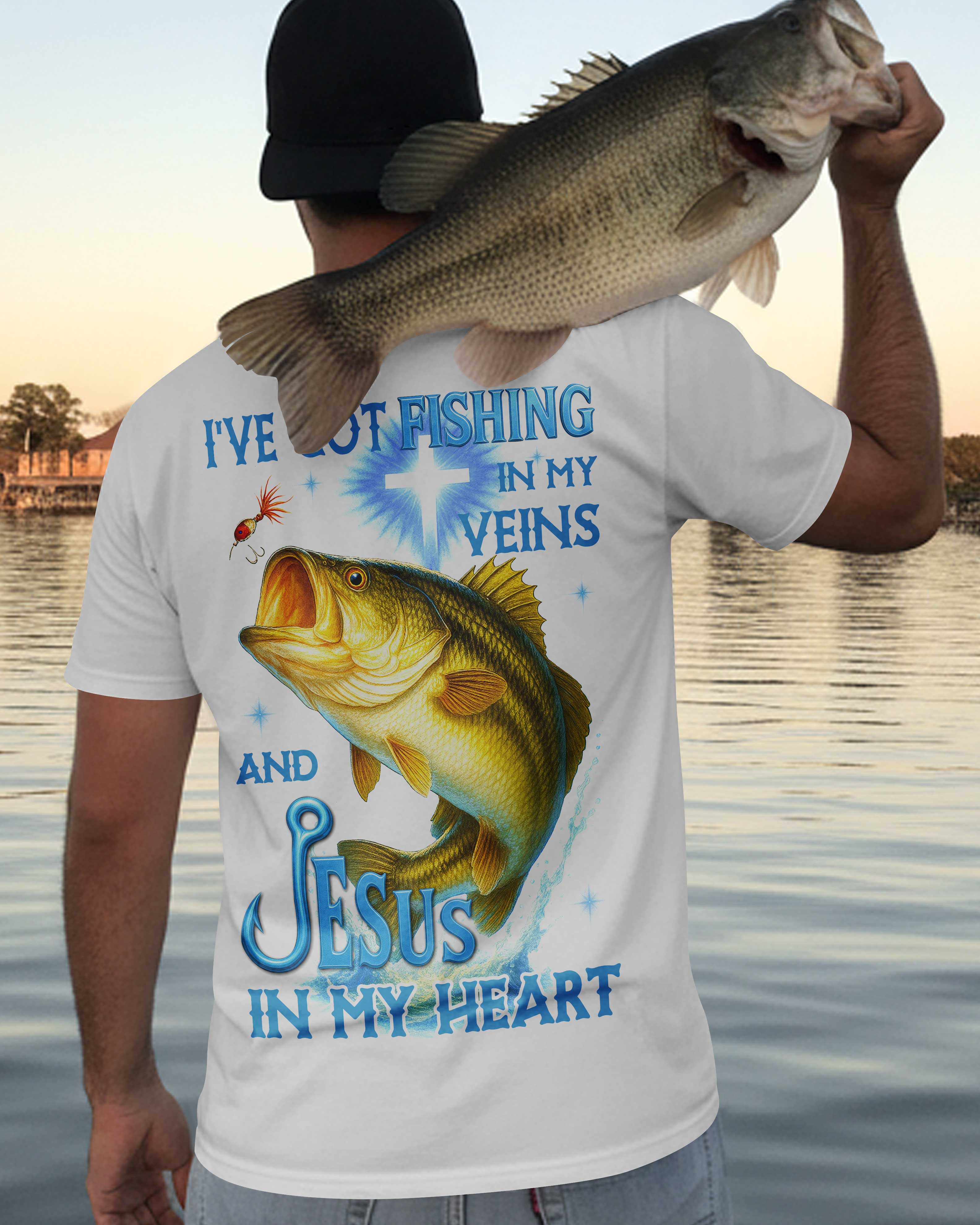 I've Got Fishing In My Veins And Jesus In My Heart All Over Print T-Shirt
