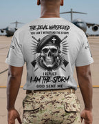 The Devil Whispered You Can't Withstand The Storm T-Shirt