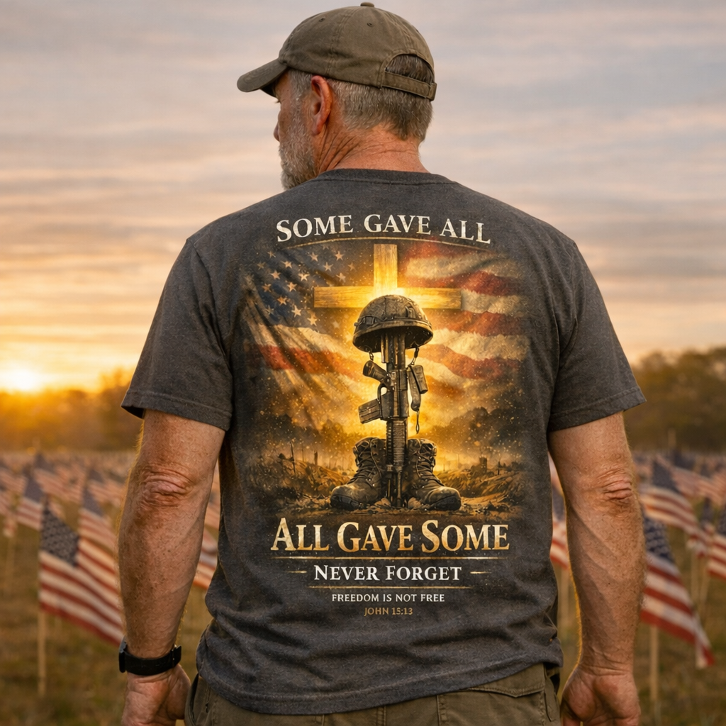 Some Gave All - All Gave Some T-Shirt