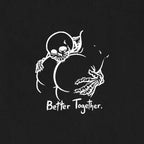 Better Together Skull and Butt Casual Graphic Print T-shirt