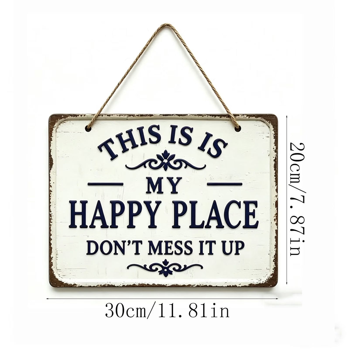 ⚡Last Day 49% OFF-Vintage Statement Metal Sign, "This Is My Happy Place Don't It up"
