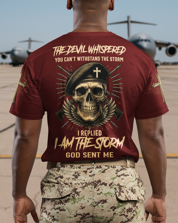 The Devil Whispered You Can't Withstand The Storm T-Shirt