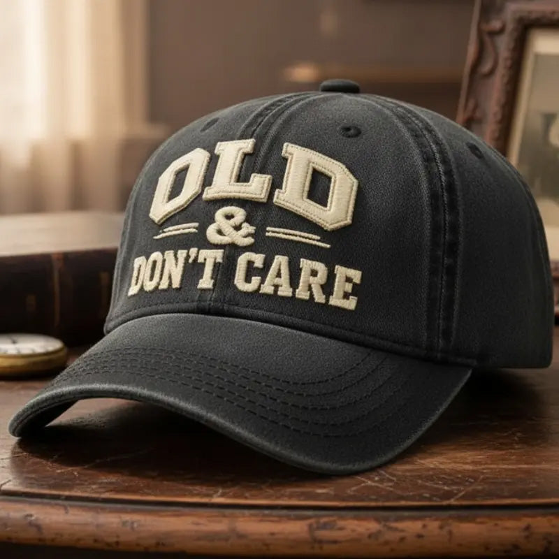 Old & Don't Care Embroidery Cap