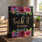 2027 Funny Swear Word "Fuck It" Calendar