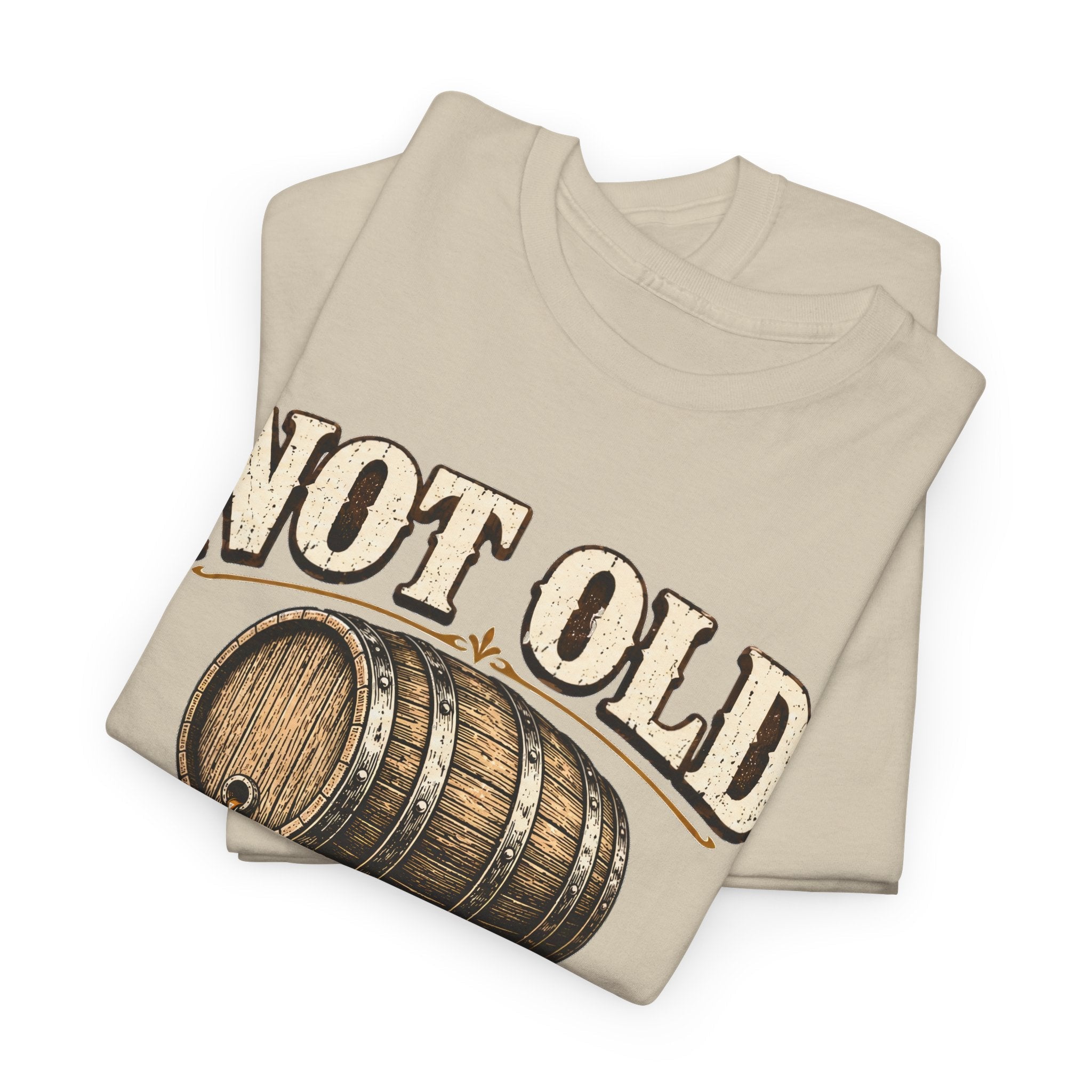"Not Old, Just Barrel Aged" Vintage T-Shirt