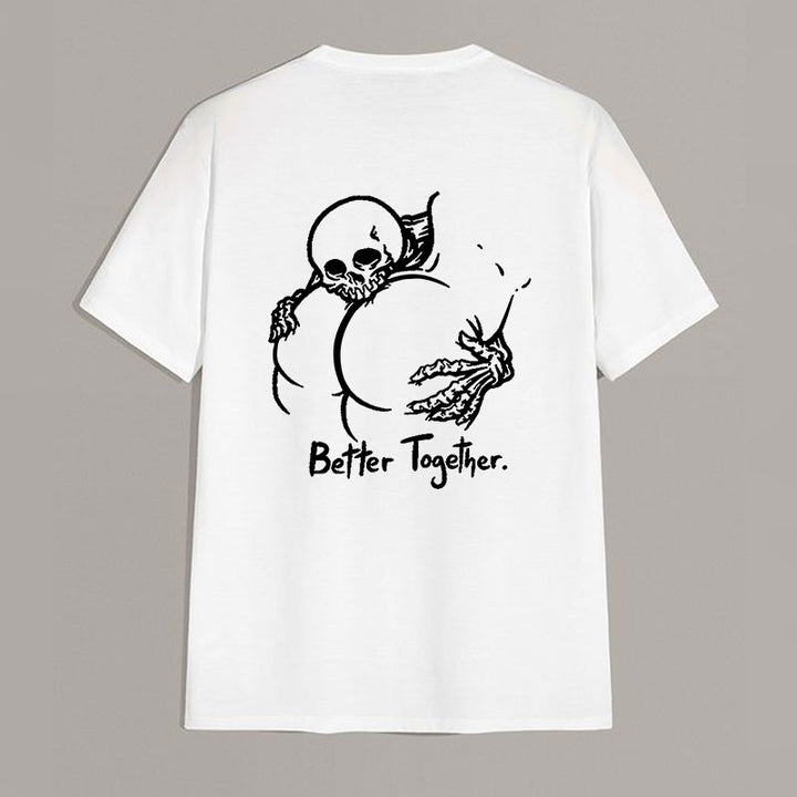 Better Together Skull and Butt Casual Graphic Print T-shirt