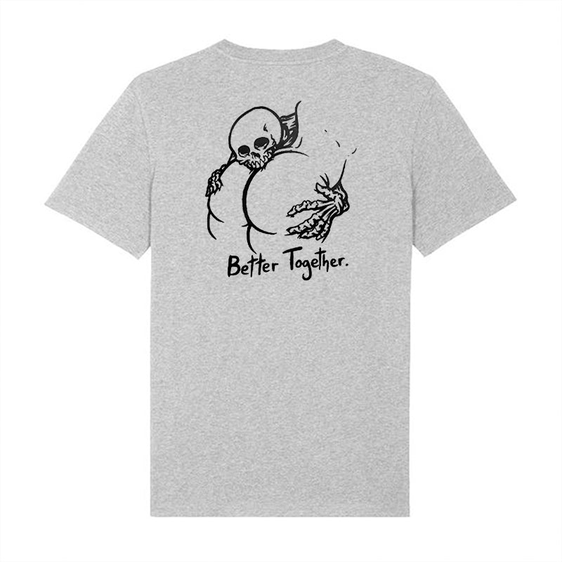Better Together Skull and Butt Casual Graphic Print T-shirt