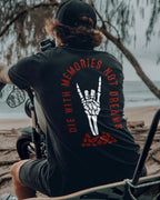 DIE WITH MEMORIES NOT DREAMS White Print T-shirt
