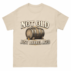 "Not Old, Just Barrel Aged" Vintage T-Shirt