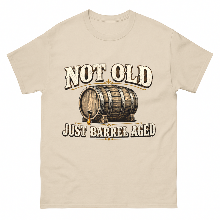 "Not Old, Just Barrel Aged" Vintage T-Shirt