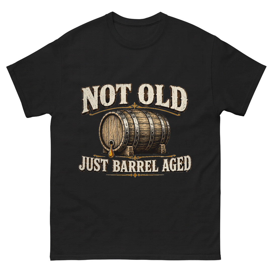 "Not Old, Just Barrel Aged" Vintage T-Shirt