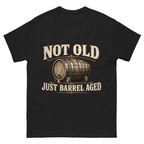 "Not Old, Just Barrel Aged" Vintage T-Shirt